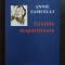 Annie Samuelli - Gratiile despărțitoare (ed. II, rev. și ad.)