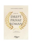 Curs de drept privat roman - Paperback brosat - Alina Monica Axente - Hamangiu