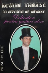 Aculin Tanase - Delicatese pentru gusturi alese (Editia: 2007) foto