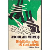 Nicolae Veres - Zebrele pasc in Cocotieri - 118924