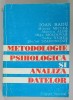 METODOLOGIE PSIHOLOGICA SI ANALIZA DATELOR de IOAN RADU ....STEFAN SZAMOSKOZY , 1993
