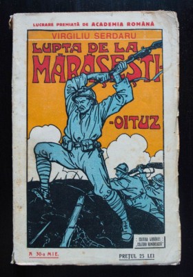 Virgiliu Serdaru - Lupta de la Mărășești - Oituz (desene de A. Murnu) foto