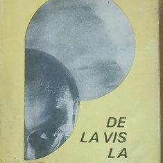 Hans Selye - De la vis la descoperire. Despre omul de stiinta (1968)