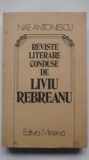 Nae Antonescu - Reviste literare conduse de Liviu Rebreanu (dedicatie+autograf), Minerva