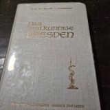Das heilkundige Dresden. Dresdner Chirurgenschulen und medizinische Lehrst&auml;tten in drei Jahrhunderten - H.E. Kleine Natrop