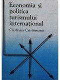 Cristiana Cristureanu - Economia si politica turismului international (Editia: 1992)