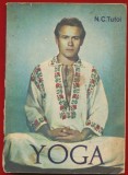 N. C. Tufoi, "YOGA" - Editura Junimea, Iaşi, 1979