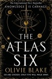 The Atlas Six : the No.1 Bestseller and TikTok Sensation - SAS Gardners EU