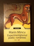 Marin Mincu - Experimentalismul poetic rom&acirc;nesc