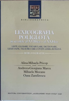 LEXICOGRAFIA POLIGLOTA IN SECOLELE AL XVII-LEA - AL XXI-LEA-ALINA MIHAELA PRICOP SI COLAB.-244613 foto