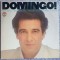 Vinil original SUA, Placido Domingo! Puccini, Donizetti, Massenet, Verdi, Cilea