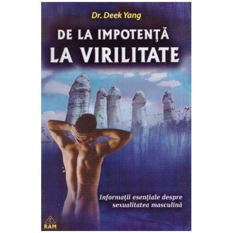 Deek Yang - De la impotenta la virilitate - 125827