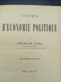 Cours d&#039;economie politique (lb. franceza) - Charles Gide / vol. II / Paris 1923, Alta editura