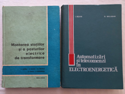 MONTAREA STATIILOR SI A POSTURILOR ELECTRICE DE TRANSFORMARE+ AUTOMATIZARI SI... foto