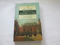 MIKE DASH-MANIA LALELELOR foto