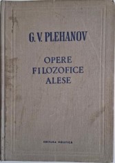 Opere filozofice alese, vol. I &ndash; G. V. Plehanov