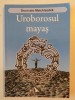 UROBOROSUL MAYAS de DRUNVALO MELCHIZEDEK 2012