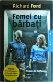Richard Ford - Femei cu barbati, Vellant