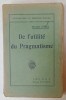 DE L &#039;UTILITE DU PRAGMATISME par GEORGES SOREL , 1921