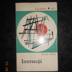 RODICA IULIAN - INTERSECTII. POEZII (1967, prima editie)