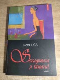 Nora Iuga - Sexagenara si tanarul (Editura Polirom, 2004)