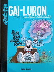 Gai-Luron en &amp;eacute;crase m&amp;eacute;chamment, par Gotlib foto