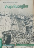 Vraja Bucegilor - Nestor Urechia (2013)