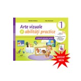 Arte vizuale si abilitati practice. Caietul micului artist. Clasa I - Nicoleta Ciobanu, Irina Terecoasa