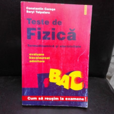 TESTE DE FIZICA , TERMODINAMICA SI ELECTRICITATE - CONSTANTIN COREGA