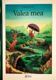 Valea mea - de Claude Ponti