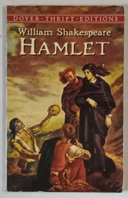 HAMLET by WILLIAM SHAKESPEARE , 1992 *PREZINTA URME DE UZURA foto