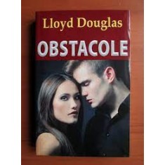 Lloyd C. Douglas Obstacole