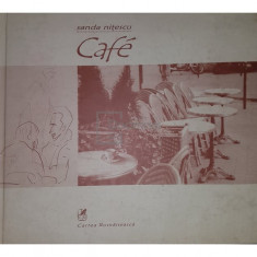 Sanda Nitescu - Cafe (editia 2002)