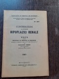 CONTRIBUTIUNI LA STUDIUL HIPOPLAZIEI RENALE - PARASCHIV TIBERIU (TEZA DE DOCTORAT, CU DEDICATIE)