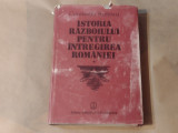 CONSTANTIN KIRITESCU - ISTORIA RAZBOIULUI PENTRU INTREGIREA ROMANIEI Vol.1.