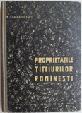 Proprietatile titeiurilor romanesti &ndash; G.A. Radulescu