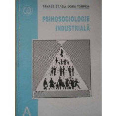 Psihosociologie Industriala - Tanase Sarbu Doru Tompea ,277414