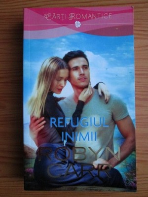 Robyn Carr - Refugiul inimii foto