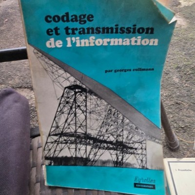 Codage et transmission de L Information - Georges Cullmann foto