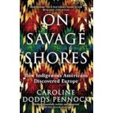 On Savage Shores