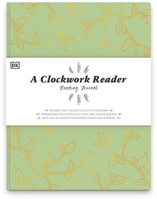 A Clockwork Reader Reading Journal: Record Your Thoughts on Up to 100 Books. Personalize Each Entry with Your Own Un foto