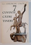 Cuvinte catre Tineri - Pr. Gheorghe CALCIU