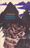 I. Svinsaas - In umbra turnului, Roman aventura, mister, suspans, Literatura fantastica, Editura Pentru Literatura Universala, 1964
