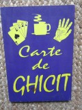 CARTE DE GHICIT