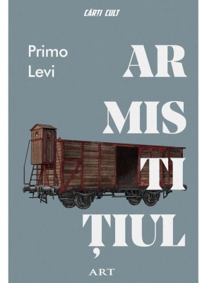 Armistitiul, Primo Levi - Editura Art foto
