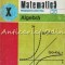 Matematica. Algebra. Manual Pentru Clasa a X-a - C. Nastasescu