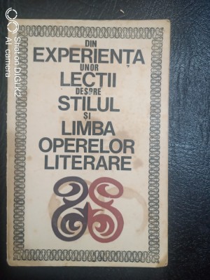 Din experienta unor lectii despre stilul si limba operelor literare-Fl.Creteanu foto