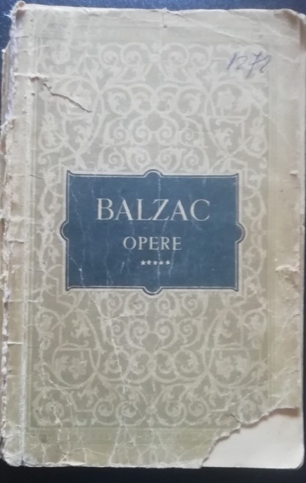 myh 42s - H Balzac - Opere - volumul 5 - ed 1959