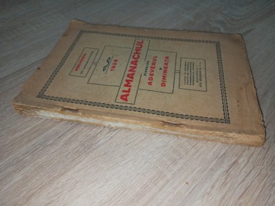 ALMANACHUL ZIARELOR ADEVERUL SI DIMINEATA 1929 foto