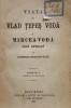 Bolintineanu - Vlad Țepeș și Mircea cel Bătr&acirc;n, București 1870, Carte Veche